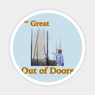 The Great Out of Doors Magnet
